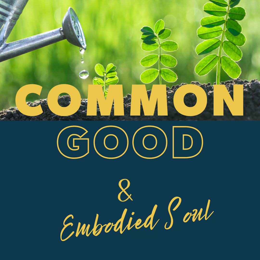 Common Good & Embodied Soul - Open Flor Immersion
